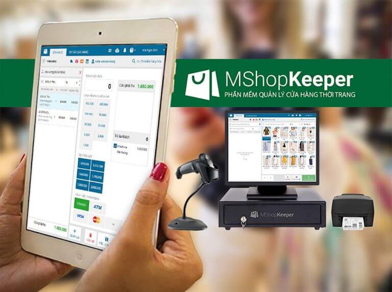 MShopKeeper là phần mềm chuyên quản lý các chuỗi cửa hàng thời trang