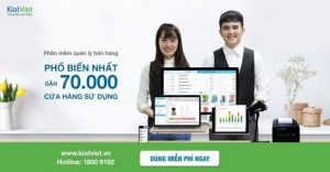 KiotViet là một trong những phần mềm quản lý bán hàng phổ biến nhất hiện nay