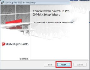 Hoàn thành việc cài đặt Sketchup 2015