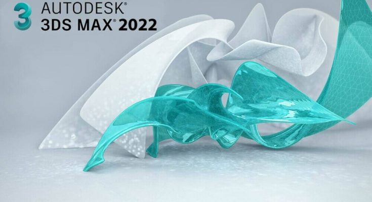 Phần mềm Autodesk 3DS Max 2022