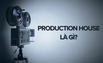 production house là gì